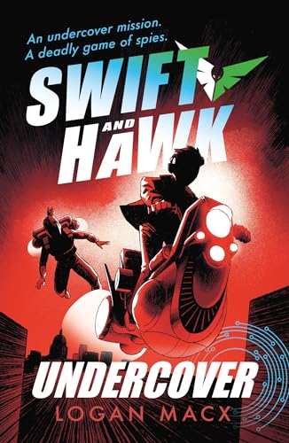 Swift and Hawk: Undercover von WALKER BOOKS